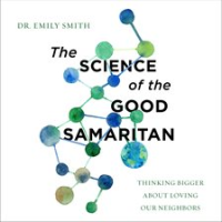 The_Science_of_the_Good_Samaritan